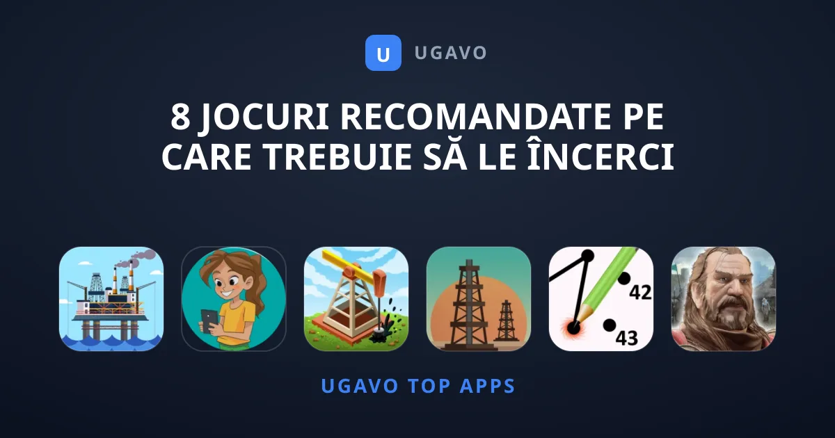 8 Jocuri Recomandate pe Care Trebuie să le Încerci Acum